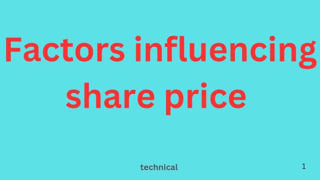 Factors Influencing Share Price